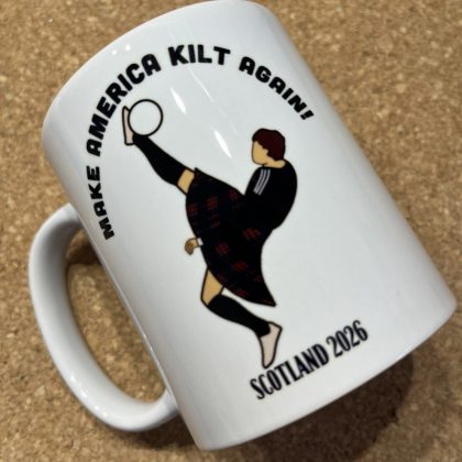 Scotland Make America KILT Again - World Cup 2026 mug - Image 2