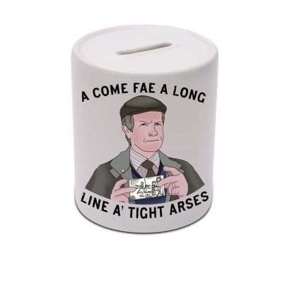 Tam Still Game tight arse coin bank